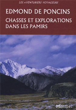 Bertrand.pt - Chasses Et Explorations Dans Les Pamirs