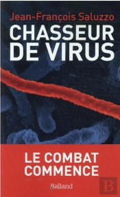 Chasseur De Virus Tropicaux - Preparons-Nous