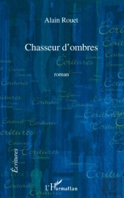 Chasseur D'Ombres