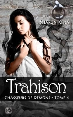 Bertrand.pt - Chasseurs De Demons 4 : Trahison