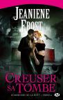 Chasseurs De La Nuit, T.4 : Creuser Sa Tombe