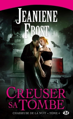 Bertrand.pt - Chasseurs De La Nuit, T.4 : Creuser Sa Tombe