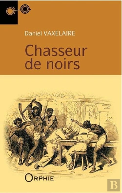 Bertrand.pt - Chasseurs De Noirs (11e Édition)