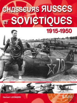 Bertrand.pt - Chasseurs Russes Et Soviétiques ; 1915-1950