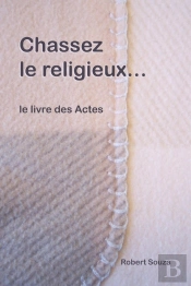 Chassez Le Religieux...