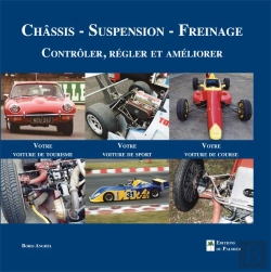 Bertrand.pt - Châssis - Suspension - Freinage ; Contrôler, Régler Et Améliorer