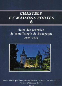 Bertrand.pt - Chastels Et Maisons Fortes T.6 ; Actes Des Journées De Castellologie De Bourgogne