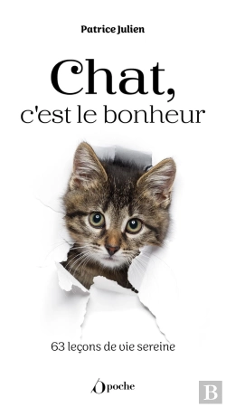 Bertrand.pt - Chat, C'Est Le Bonheur : 63 Leçons De Vie Sereine