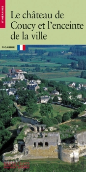 Château De Coucy Et L'Enceinte De La Ville