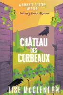 Chateau Des Corbeaux