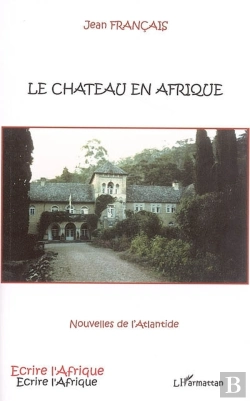 Bertrand.pt - Chateau En Afrique ; Nouvelles De L'Atlantide