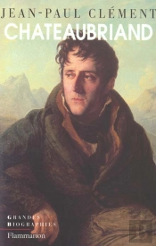 Chateaubriand : Biographie Morale Et Intellectuelle