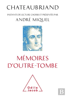 Bertrand.pt - Chateaubriand, Memoires D'Outre-Tombe