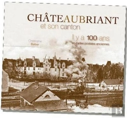 Bertrand.pt - Chateaubriant Il Y A 100 Ans