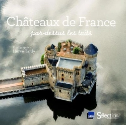 Bertrand.pt - Châteaux De France Par Dessus Les Toits
