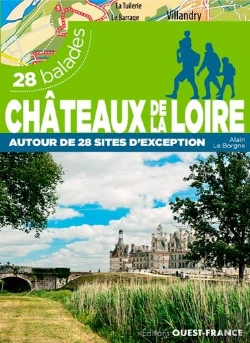 Bertrand.pt - Châteaux De La Loire ; 28 Balades