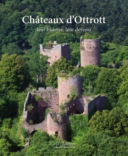 Bertrand.pt - Châteaux D'Ottrott : Leur Histoire, Leur Devenir
