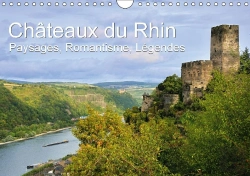 Bertrand.pt - Châteaux Du Rhin, Paysages, Romantisme, Légendes ; Calendrier Mensuel 2018