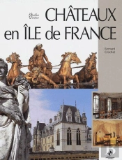 Châteaux En Ile De France