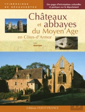 Châteaux Et Abbayes Du Moyen-Âge En Côtes-D'Armor