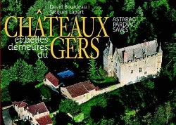 Bertrand.pt - Châteaux Et Belles Demeures Du Gers ; Pay D'Artagnan, Ténazère, Bas Armagnac, Fezensac