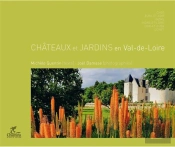 Chateaux Et Jardins En Val-De-Loire