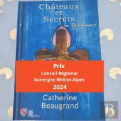 Châteaux Et Secrets En Bourbonnais