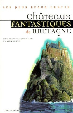 Bertrand.pt - Châteaux Fantastiques De Bretagne