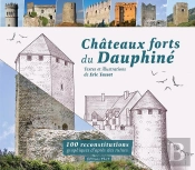 Châteaux Forts Du Dauphiné