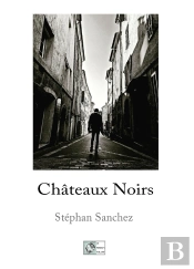 Chateaux Noirs