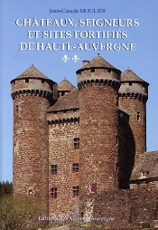 Chateaux Seigneurs Et Sites Fortifies Tome 2