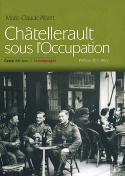 Bertrand.pt - Chatellerault Sous L'Occupation