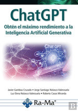 Bertrand.pt - Chatgpt Obten El Maximo Rendimiento A La Inteligencia Artif