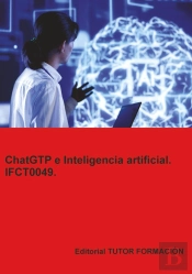 Chatgtp E Inteligencia Artificial. Ifct0049.