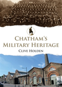 Bertrand.pt - Chatham'S Military Heritage