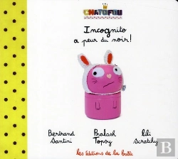 Bertrand.pt - Chatofou Incognito A Peur Du Noir 3