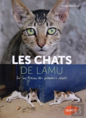 Chats De Lamu. Sur Les Traces Des Premiers Chats (Les)