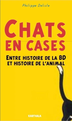Bertrand.pt - Chats En Case : Entre Histoire De La Bd Et Histoire De L'Animal