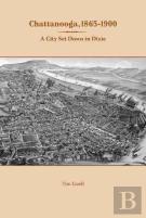 Chattanooga, 1865-1900