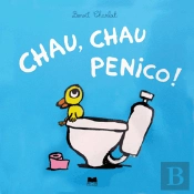 Chau, Chau Penico!