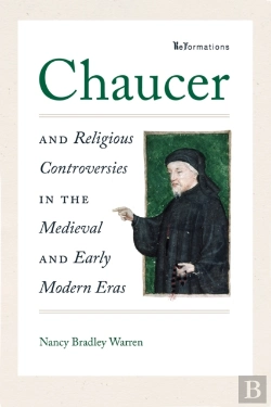 Bertrand.pt - Chaucer And Religious Controversies In The Medieval And Early Modern Eras