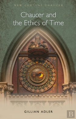 Bertrand.pt - Chaucer And The Ethics Of Time