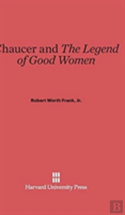 Bertrand.pt - Chaucer And The Legend Of Good Women