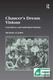Chaucerâ€™S Dream Visions