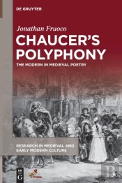 Chaucerâ€™S Polyphony
