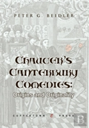Chaucer'S Canterbury Comedies