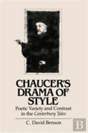 Chaucer'S Drama Of Style