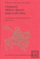 Chaucer'S Miller'S, Reeve'S, And Cook'S Tales