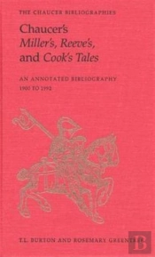 Chaucer'S Miller'S, Reeve'S, And Cook'S Tales