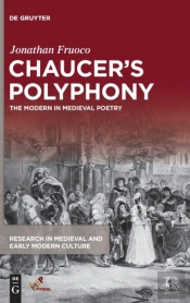 Chaucer'S Polyphony